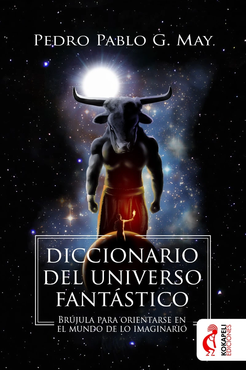 Diccionario del Universo Fantástico - Pedro Pablo G. May